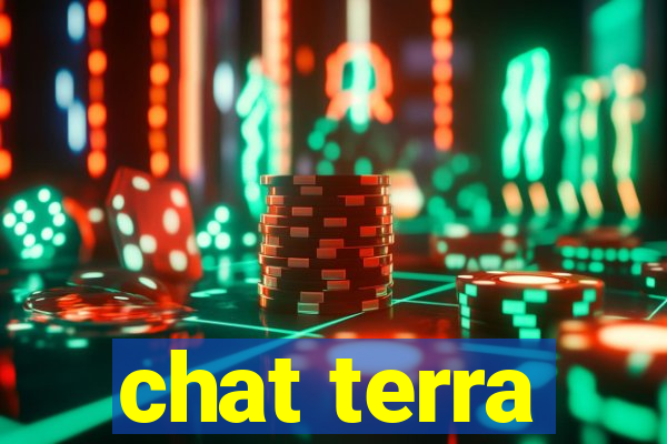 chat terra